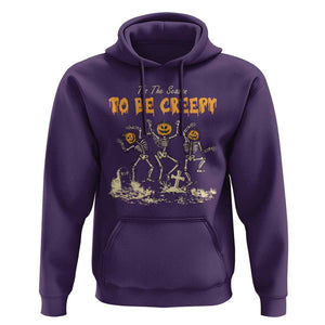 Funny Halloween Hoodie Tis The Season To Be Creepy Dancing Skeleton TS09 Purple Print Your Wear