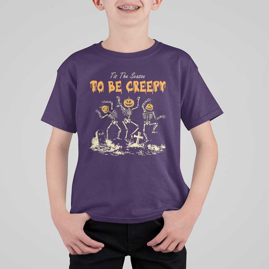 Funny Halloween T Shirt For Kid Tis The Season To Be Creepy Dancing Skeleton TS09 Purple Print Your Wear