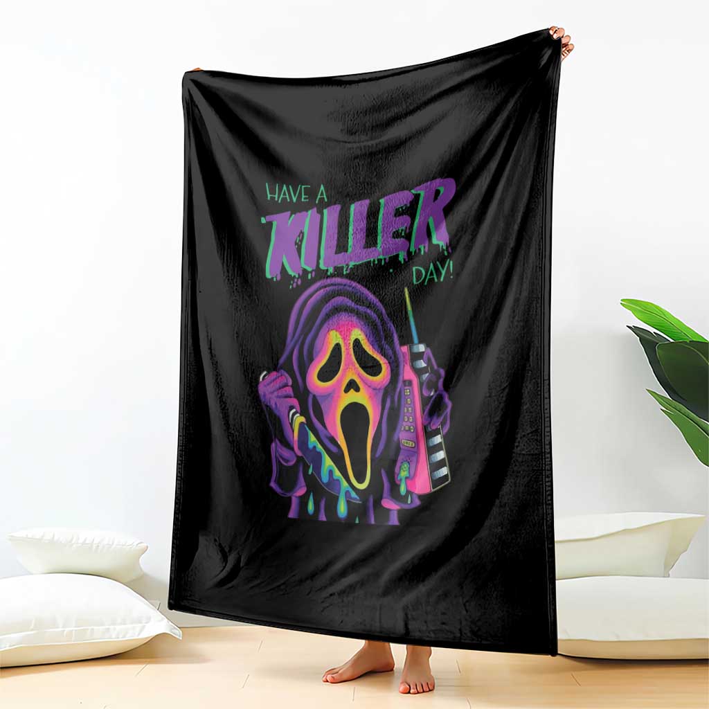 Funny Halloween Throw Blanket Have A Killer Day TS09 Print Your Wear