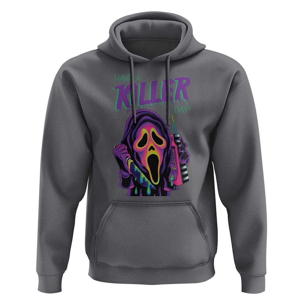 Funny Halloween Hoodie Have A Killer Day TS09 Charcoal Print Your Wear