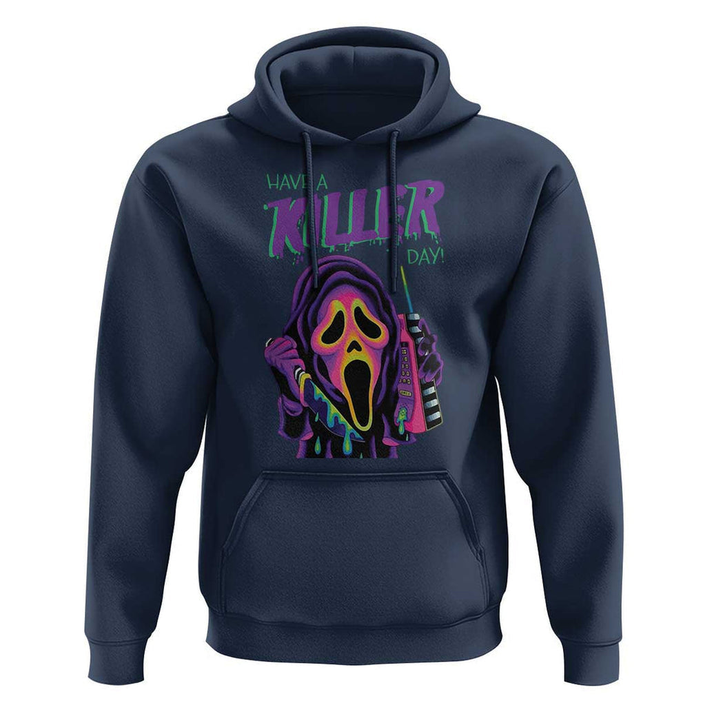 Funny Halloween Hoodie Have A Killer Day TS09 Navy Print Your Wear