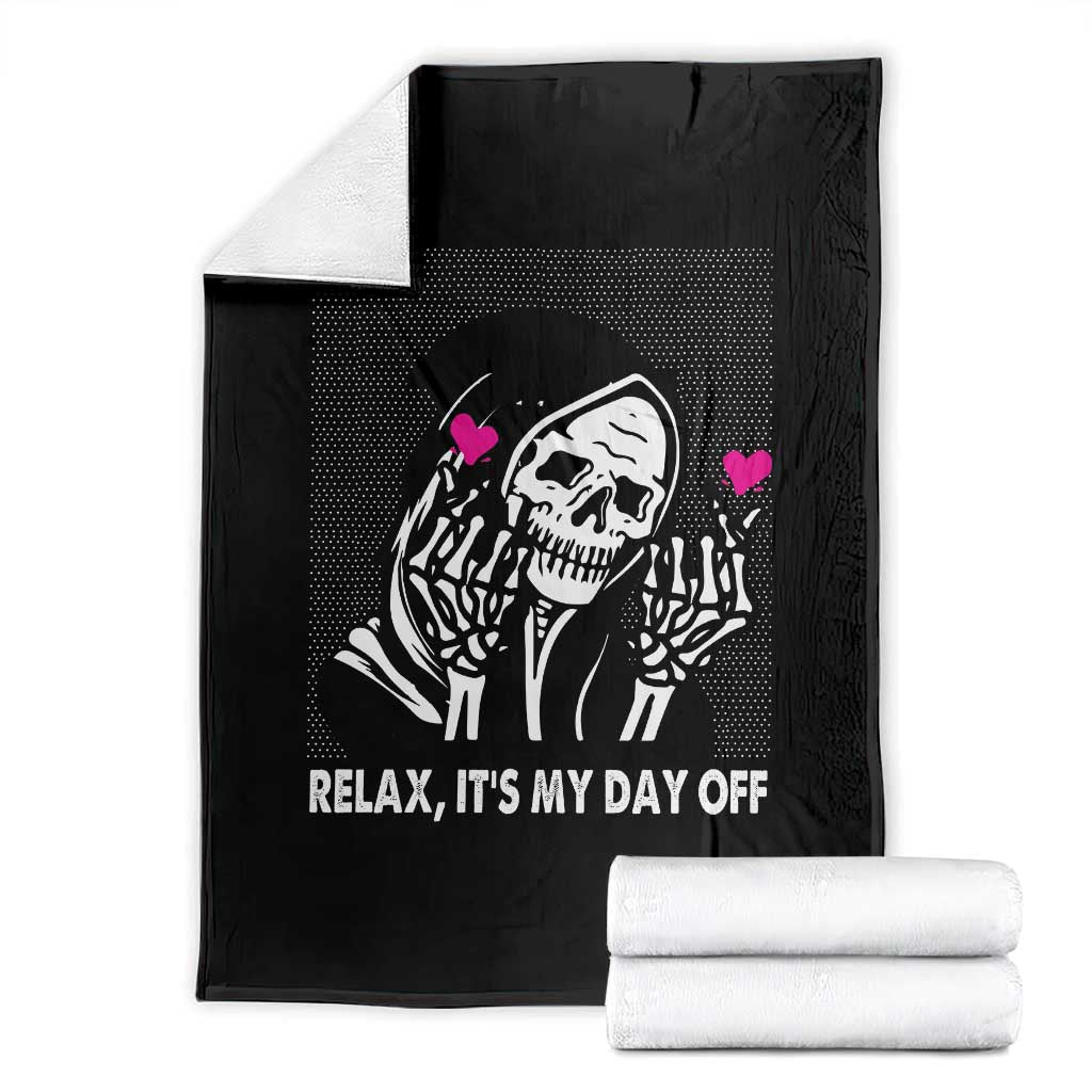 Funny Grim Reaper Throw Blanket Relax It's My Day Off Halloween TS09 Black Print Your Wear