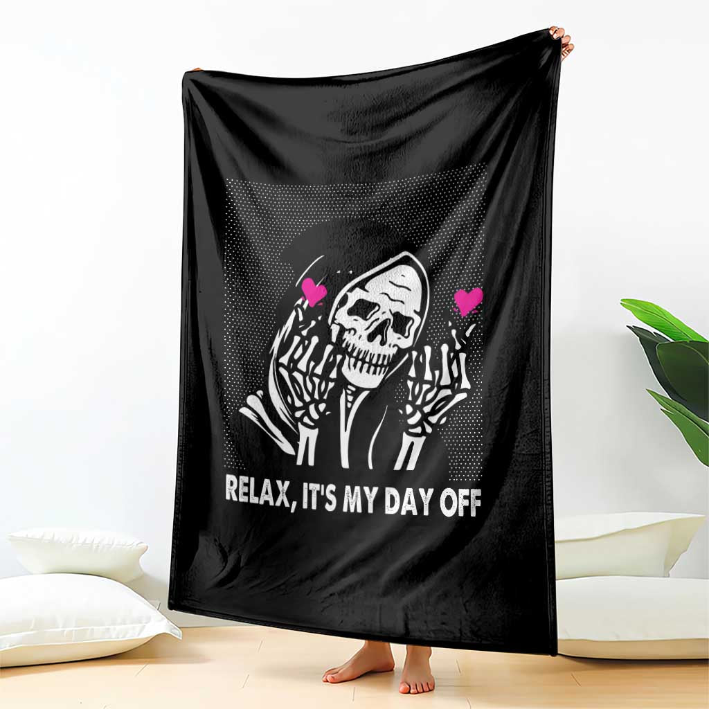 Funny Grim Reaper Throw Blanket Relax It's My Day Off Halloween TS09 Print Your Wear