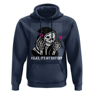 Funny Grim Reaper Hoodie Relax It's My Day Off Halloween TS09 Navy Print Your Wear