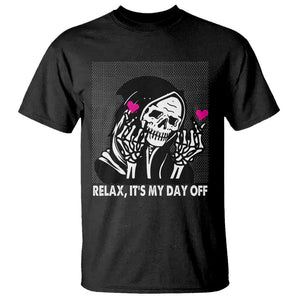 Funny Grim Reaper T Shirt Relax It's My Day Off Halloween TS09 Black Print Your Wear
