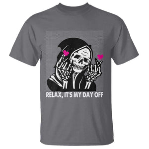 Funny Grim Reaper T Shirt Relax It's My Day Off Halloween TS09 Charcoal Print Your Wear