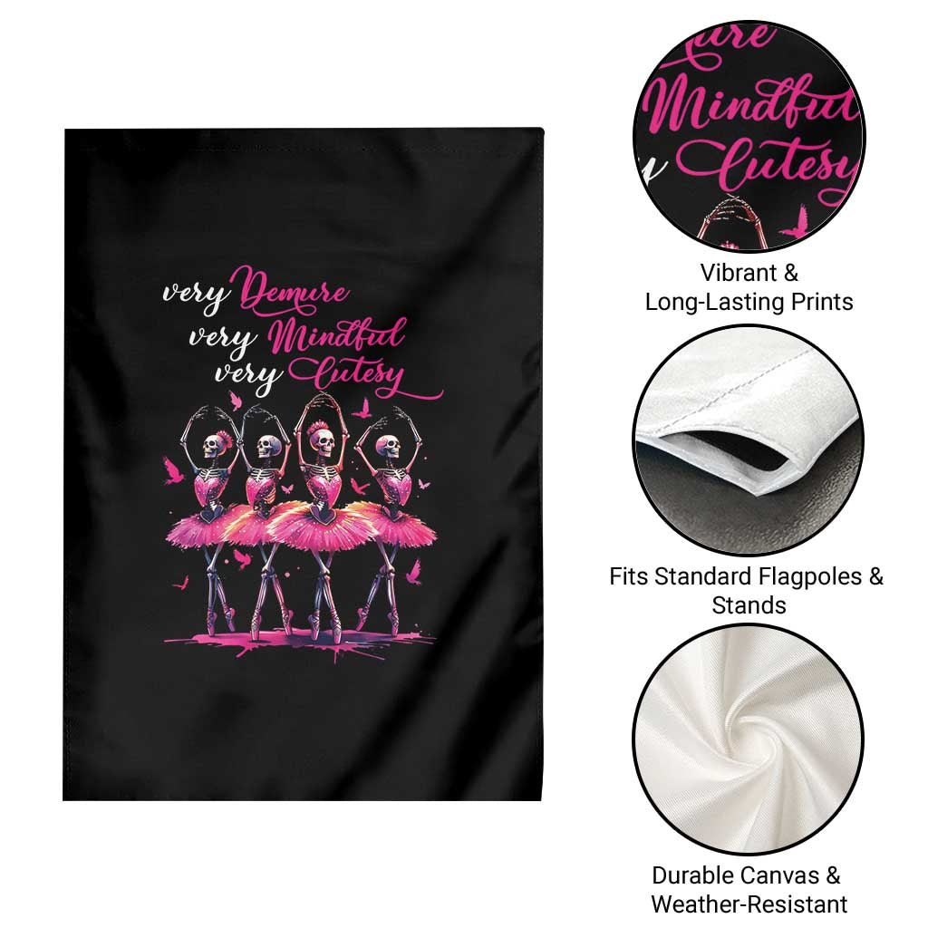 Ballerina Halloween Garden Flag Very Demure Very Mindful Very Cutesy Skeleton Coquette TS09 Print Your Wear