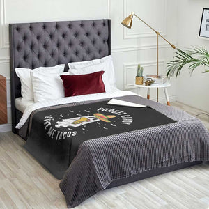 Mexico Halloween Throw Blanket Forget Candy Give Me Tacos Cute Mexican Ghost TS09 Print Your Wear