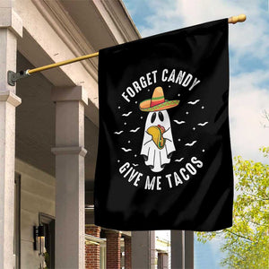 Mexico Halloween Garden Flag Forget Candy Give Me Tacos Cute Mexican Ghost TS09 Print Your Wear