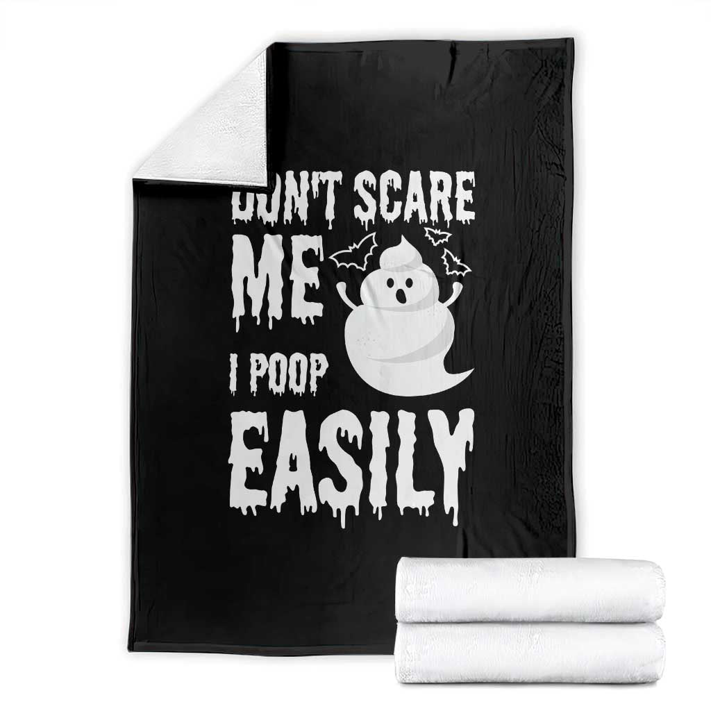 Funny Halloween Throw Blanket Don't Scare Me I Poop Easily TS09 Black Print Your Wear