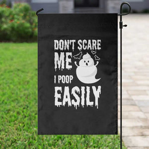 Funny Halloween Garden Flag Don't Scare Me I Poop Easily TS09 Print Your Wear