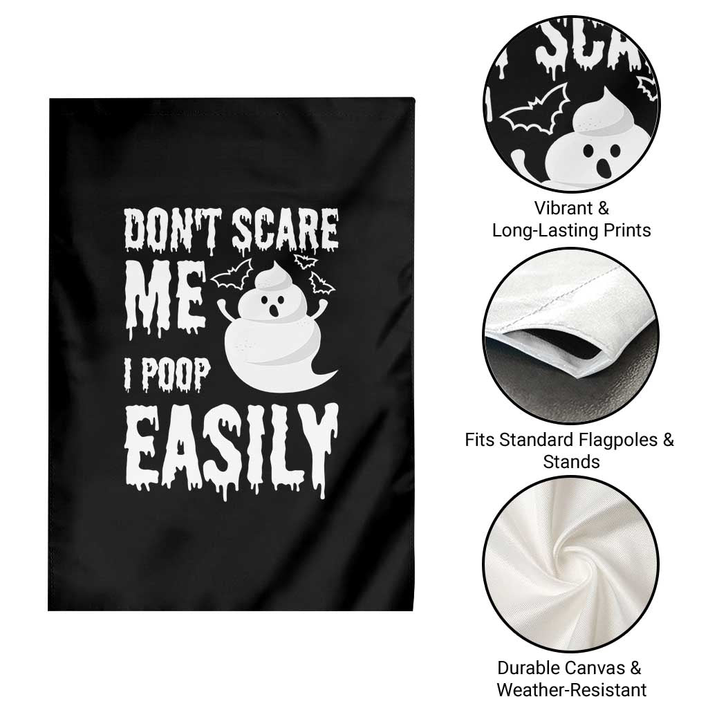 Funny Halloween Garden Flag Don't Scare Me I Poop Easily TS09 Print Your Wear
