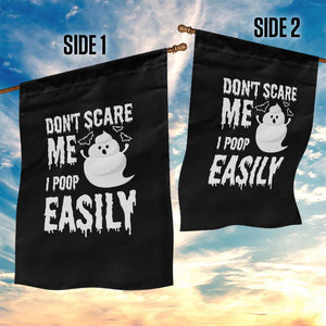 Funny Halloween Garden Flag Don't Scare Me I Poop Easily TS09 Print Your Wear