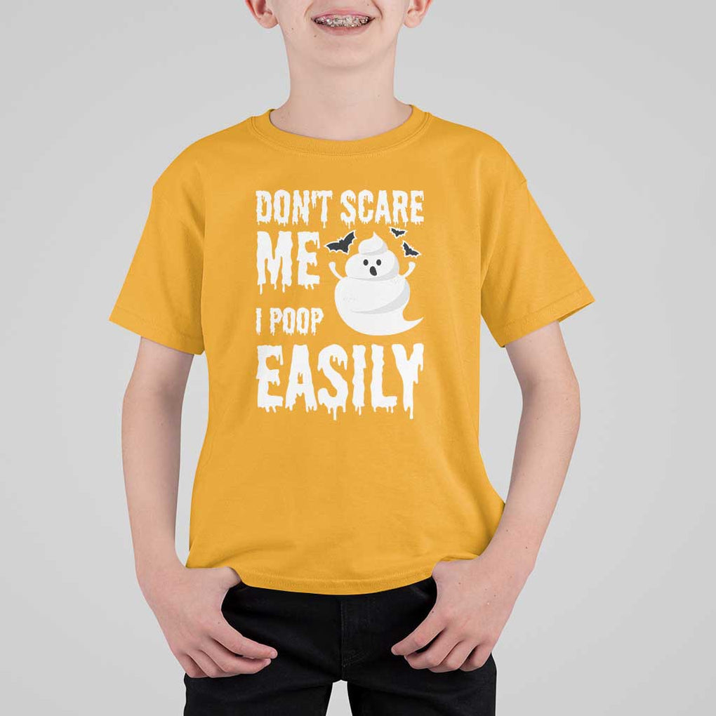 Funny Halloween T Shirt For Kid Don't Scare Me I Poop Easily TS09 Gold Print Your Wear