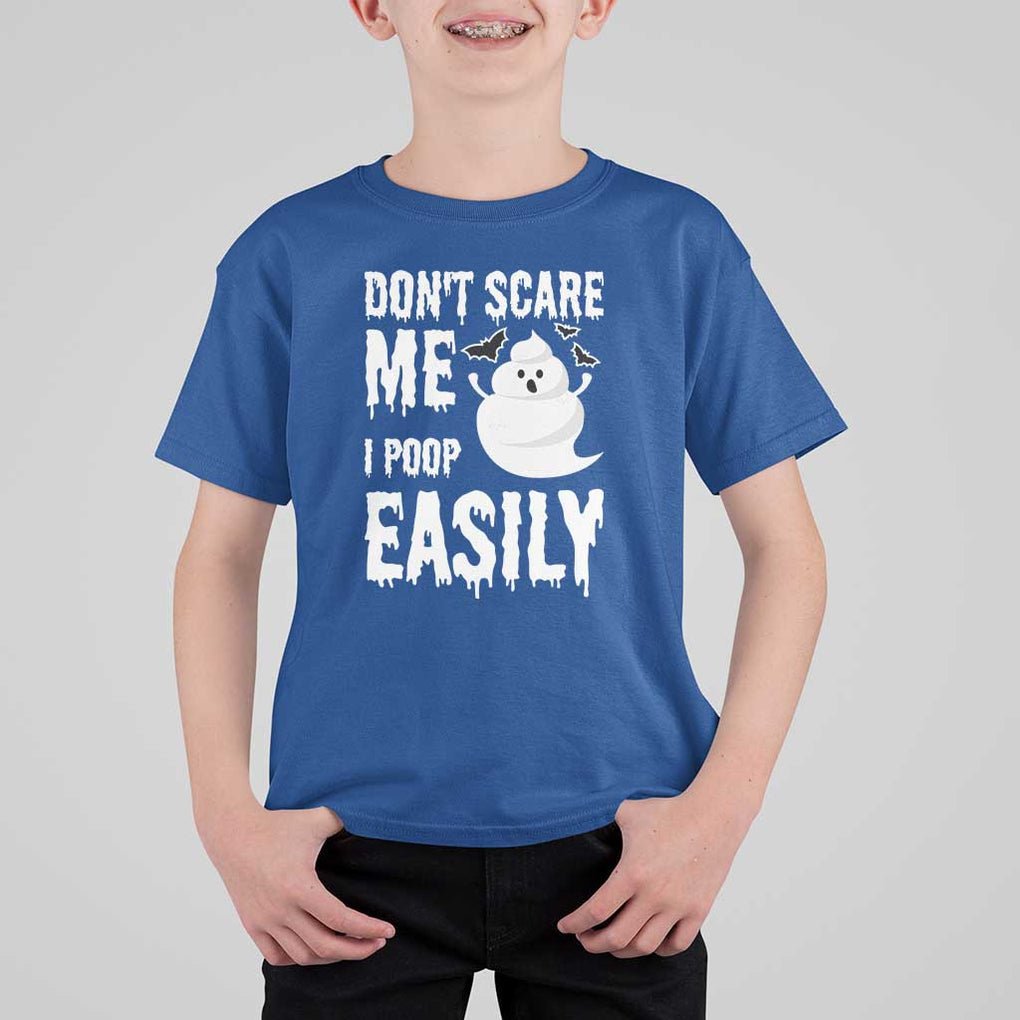 Funny Halloween T Shirt For Kid Don't Scare Me I Poop Easily TS09 Royal Blue Print Your Wear