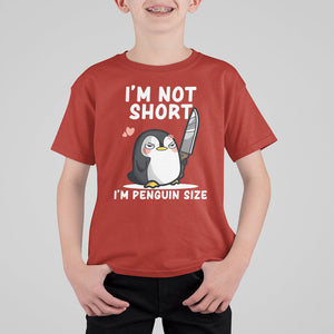 I'm Not Short I'm Penguin Size Angry But Cute T Shirt For Kid TS09 Red Printyourwear