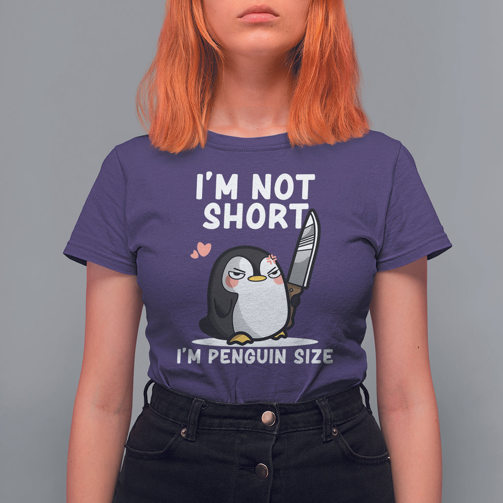 I'm Not Short I'm Penguin Size Angry But Cute T Shirt For Women TS09 Purple Printyourwear