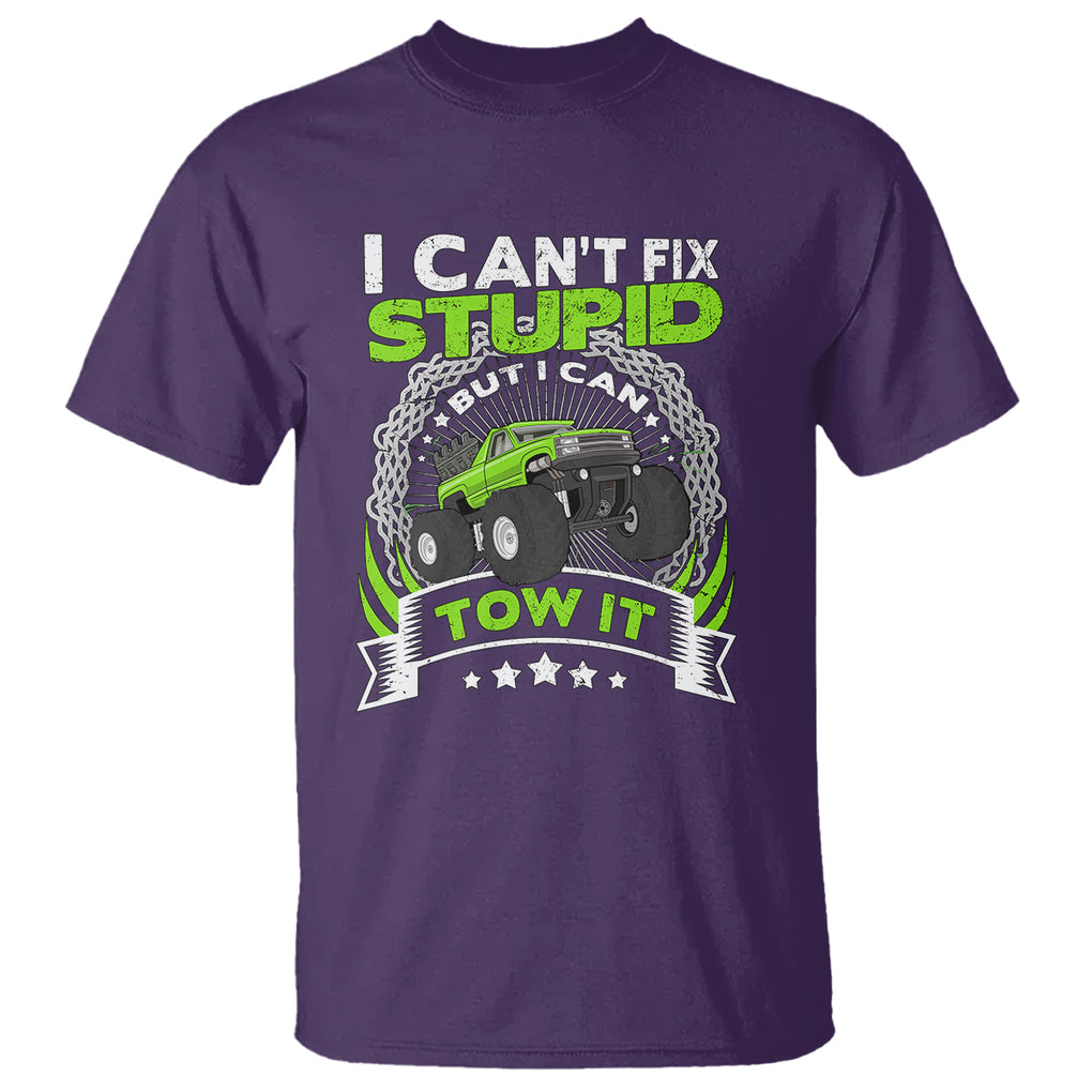 Truck Driver Wrecker I Can't Fix Stupid But I Can Tow It T Shirt TS09 Purple Printyourwear