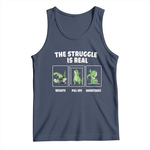 The Struggle Is Real Dinosaur Fitness Gymer Weight Pull Up Handstand Tank Top TS09 Navy Print Your Wear