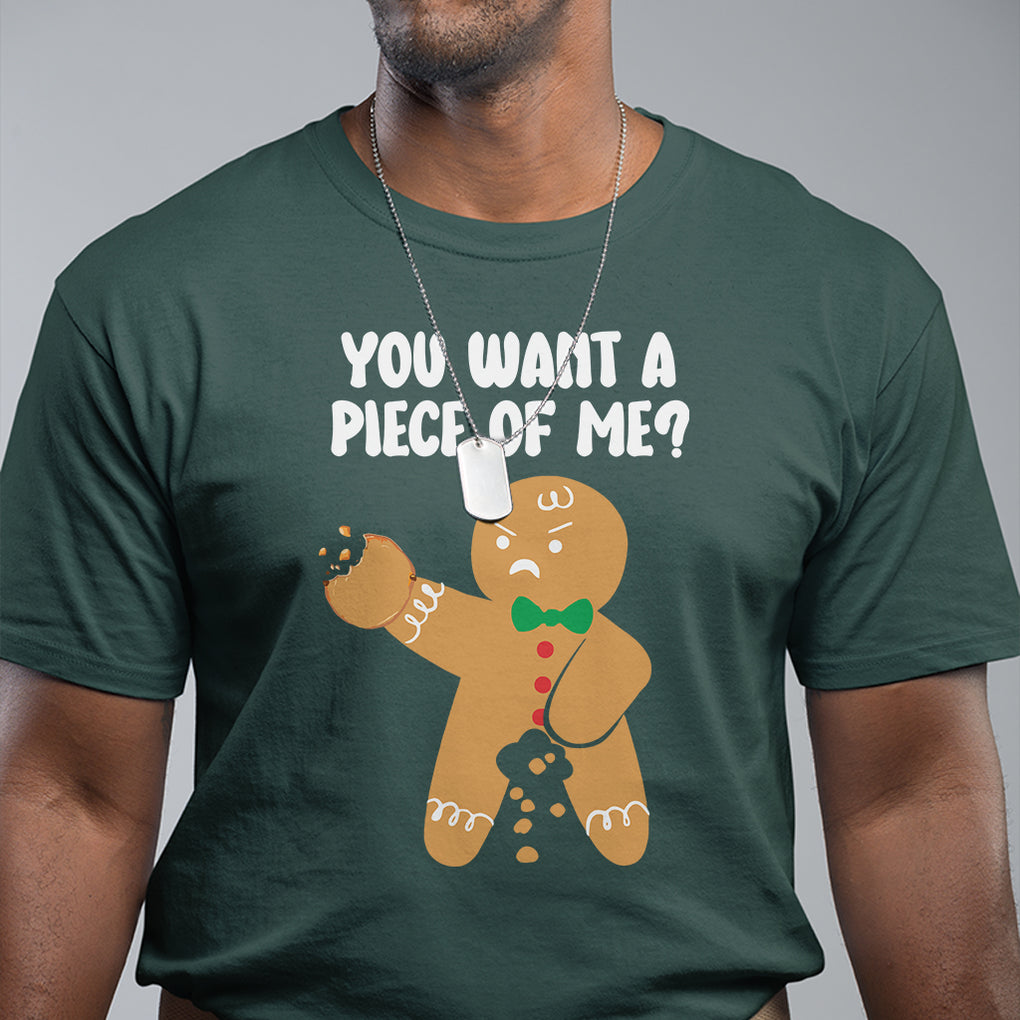You Want A Piece Of Me Gingerbread Naughty Christmas T Shirt TS09 Printyourwear