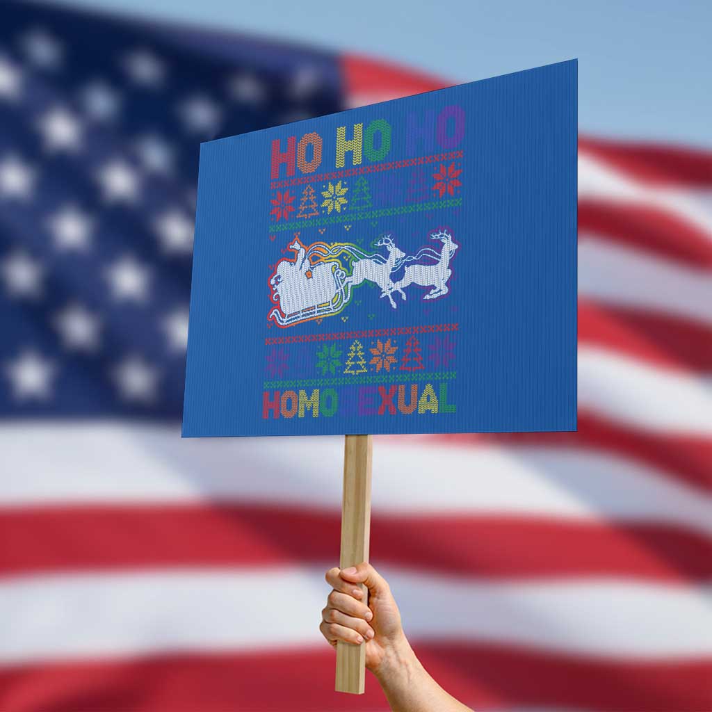 Funny Christmas LGBT Protest Sign Ho Ho Ho Homosexual TS09 Horizontal 18" × 24" Blue Print Your Wear