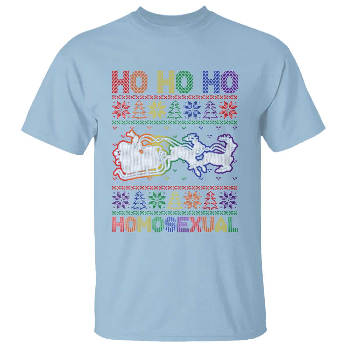 Funny Christmas LGBT T Shirt Ho Ho Ho Homosexual TS09 Light Blue Print Your Wear