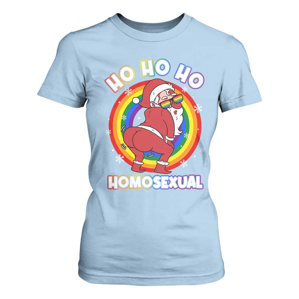 Funny Christmas LGBT T Shirt For Women Santa Ho Ho Ho Homosexual TS09 Light Blue Print Your Wear