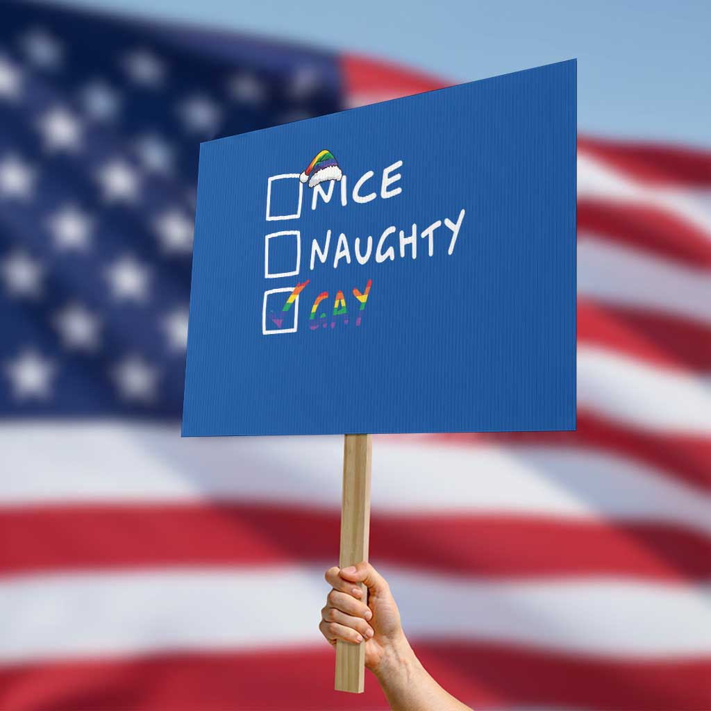 Funny Christmas LGBT Protest Sign Naughty Nice Gay TS09 Horizontal 18" × 24" Blue Print Your Wear