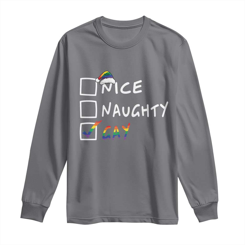 Funny Christmas LGBT Long Sleeve Shirt Naughty Nice Gay TS09 Charcoal Print Your Wear