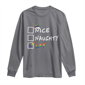 Funny Christmas LGBT Long Sleeve Shirt Naughty Nice Gay TS09 Charcoal Print Your Wear