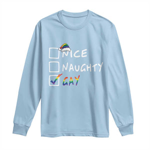 Funny Christmas LGBT Long Sleeve Shirt Naughty Nice Gay TS09 Light Blue Print Your Wear