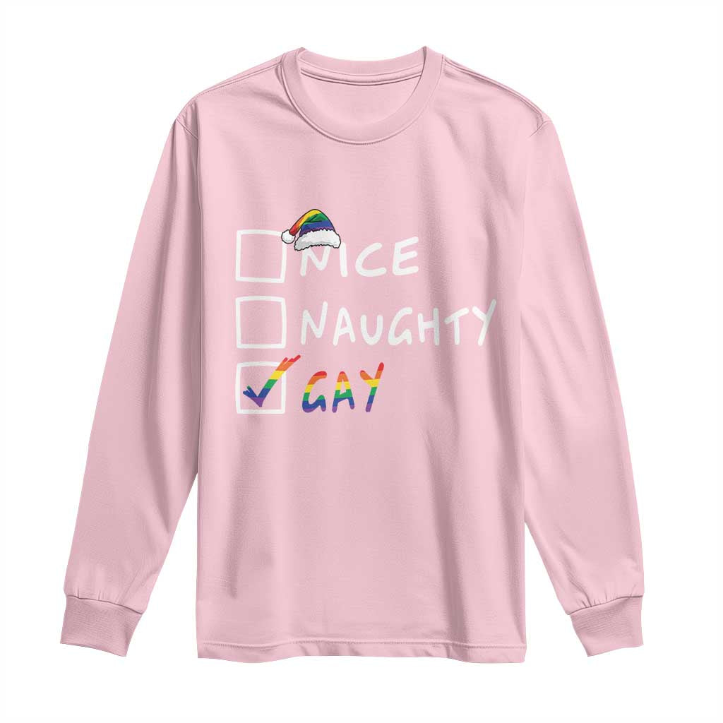 Funny Christmas LGBT Long Sleeve Shirt Naughty Nice Gay TS09 Light Pink Print Your Wear