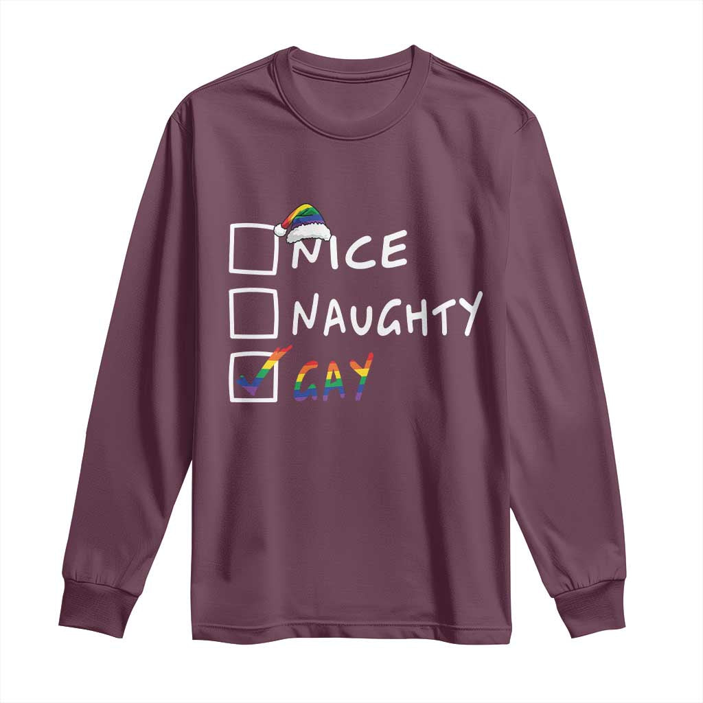 Funny Christmas LGBT Long Sleeve Shirt Naughty Nice Gay TS09 Maroon Print Your Wear