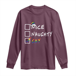 Funny Christmas LGBT Long Sleeve Shirt Naughty Nice Gay TS09 Maroon Print Your Wear