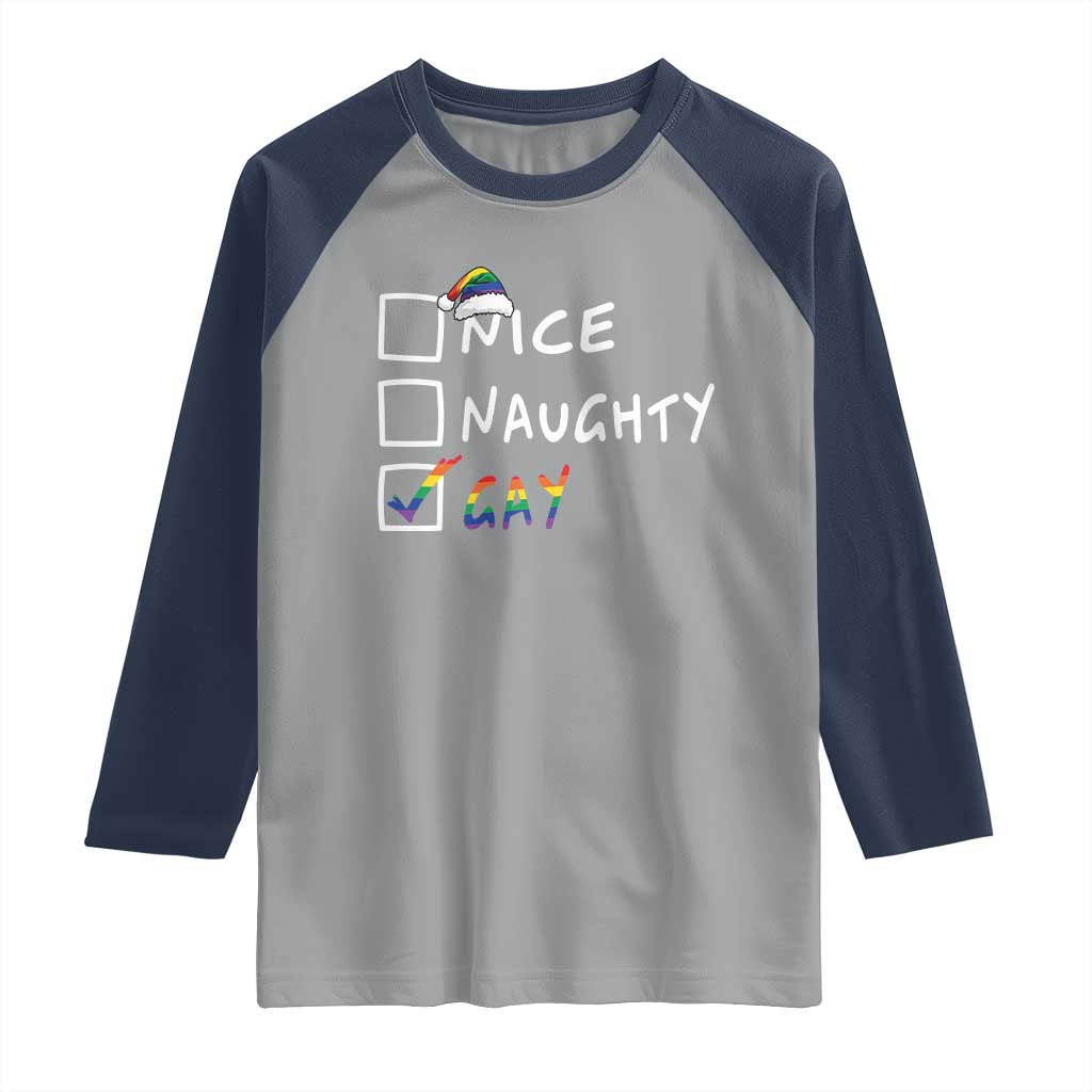 Funny Christmas LGBT Raglan Shirt Naughty Nice Gay TS09 Sport Gray Navy Print Your Wear