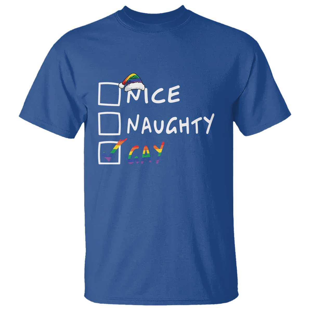 Funny Christmas LGBT T Shirt Naughty Nice Gay TS09 Royal Blue Print Your Wear