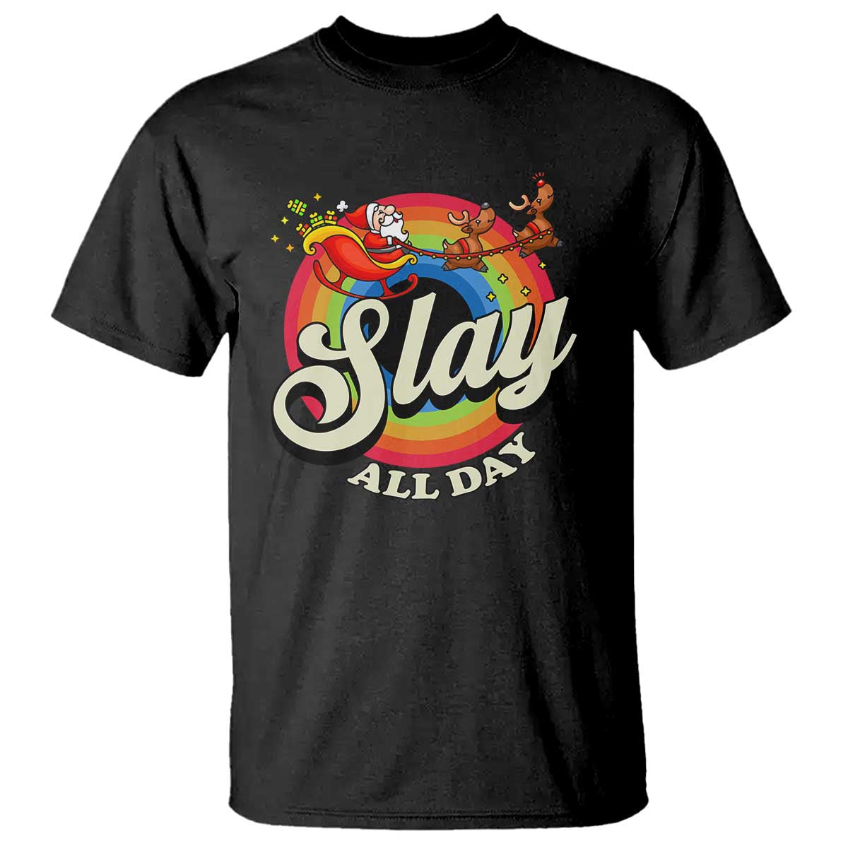 Funny Christmas LGBT T Shirt Slay All Day Sleigh Rainbow TS09 Black Print Your Wear