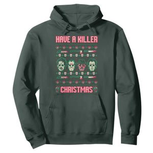 Horror Xmas Hoodie Have A Killer Christmas Horror Characters TS09 Dark Forest Green Print Your Wear