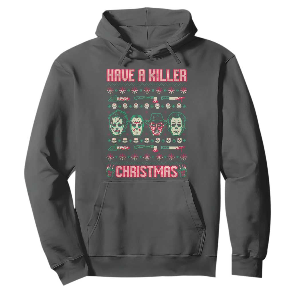 Horror Xmas Hoodie Have A Killer Christmas Horror Characters TS09 Dark Heather Print Your Wear