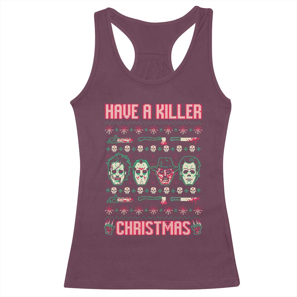 Horror Xmas Racerback Tank Top Have A Killer Christmas Horror Characters TS09 Maroon Print Your Wear