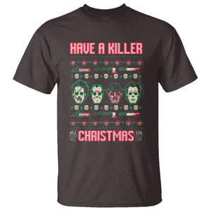 Horror Xmas T Shirt Have A Killer Christmas Horror Characters TS09 Dark Chocolate Print Your Wear