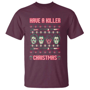 Horror Xmas T Shirt Have A Killer Christmas Horror Characters TS09 Maroon Print Your Wear