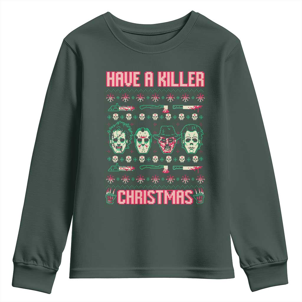 Horror Xmas Youth Sweatshirt Have A Killer Christmas Horror Characters TS09 Dark Forest Green Print Your Wear