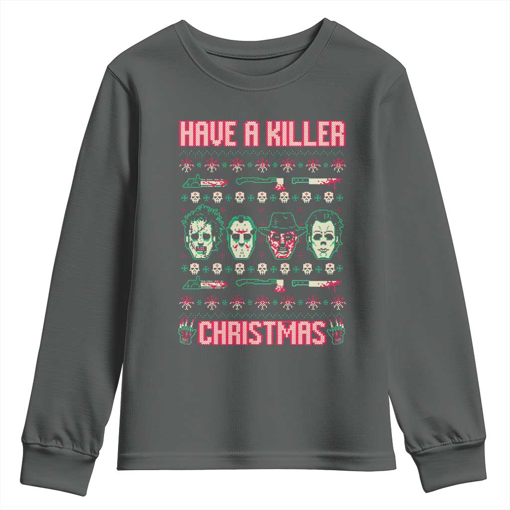 Horror Xmas Youth Sweatshirt Have A Killer Christmas Horror Characters TS09 Dark Heather Print Your Wear