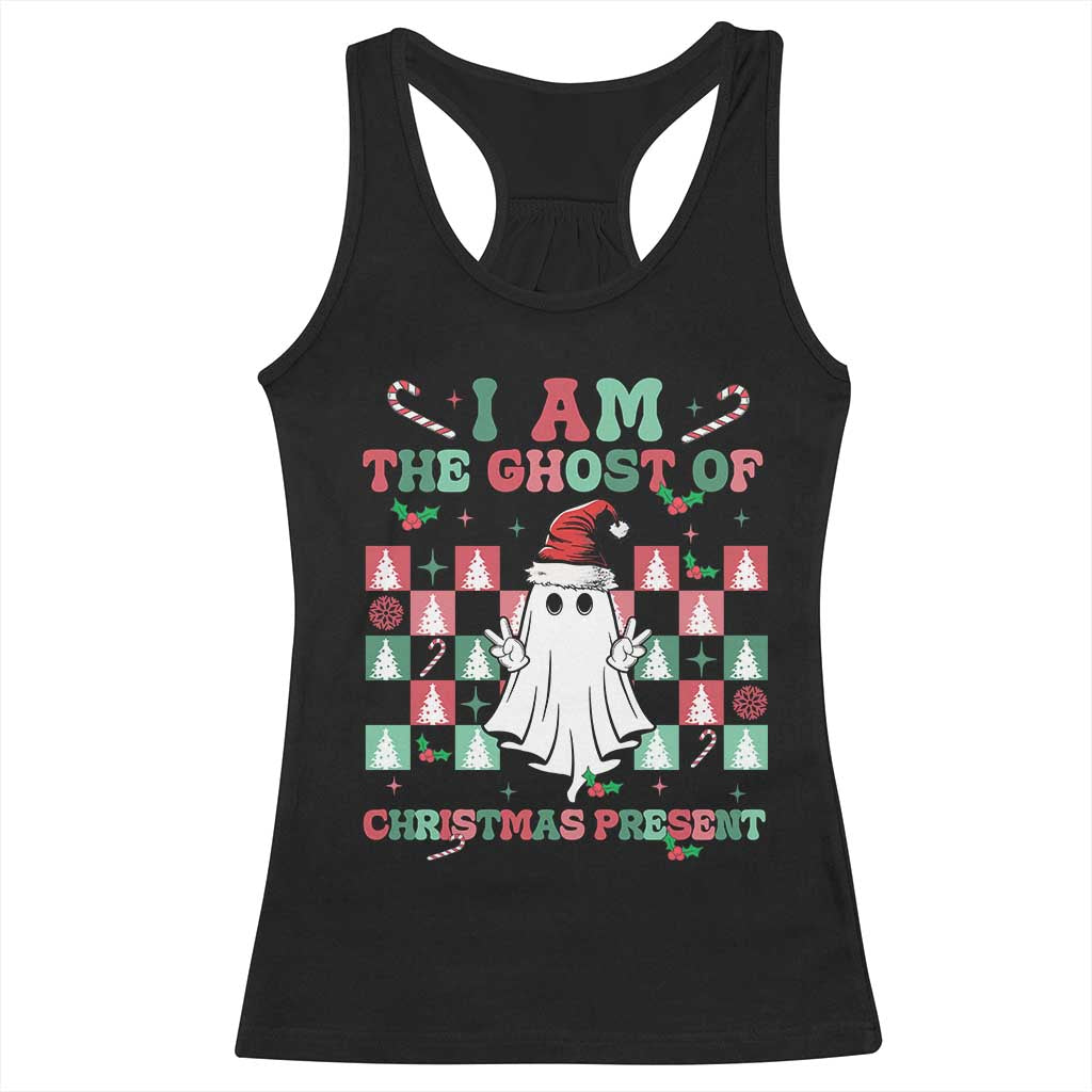 Funny Xmas Racerback Tank Top I Am The Ghost Of Christmas Present TS09 Black Print Your Wear