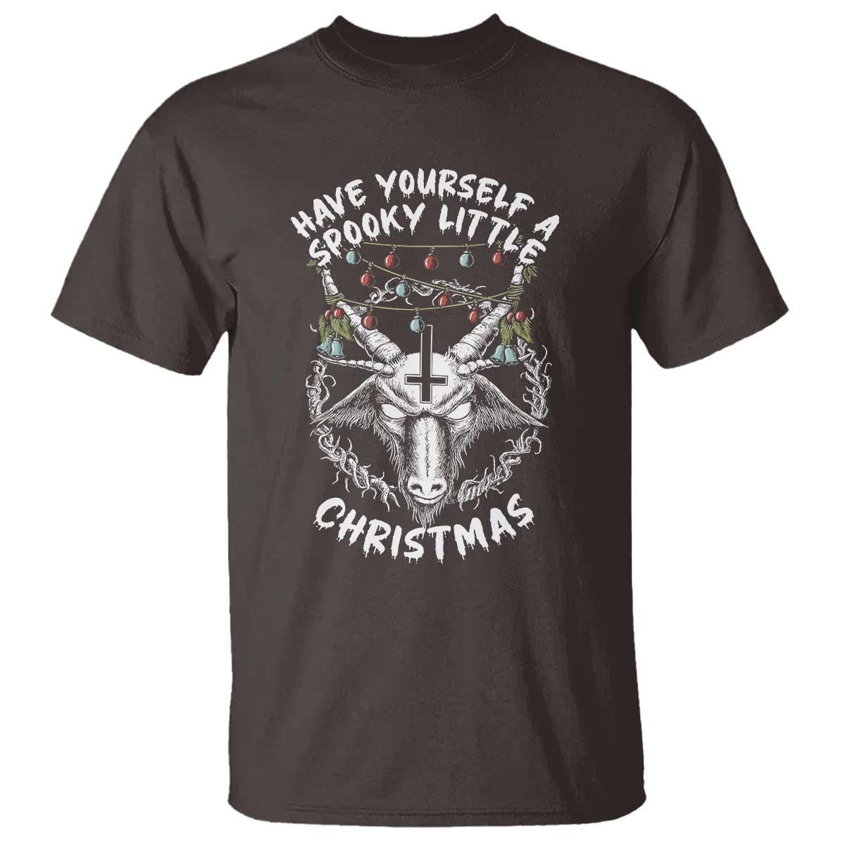 Gothic Xmas T Shirt Have Yourself A Scary Little Christmas Satan Pentagram TS09 Dark Chocolate Print Your Wear