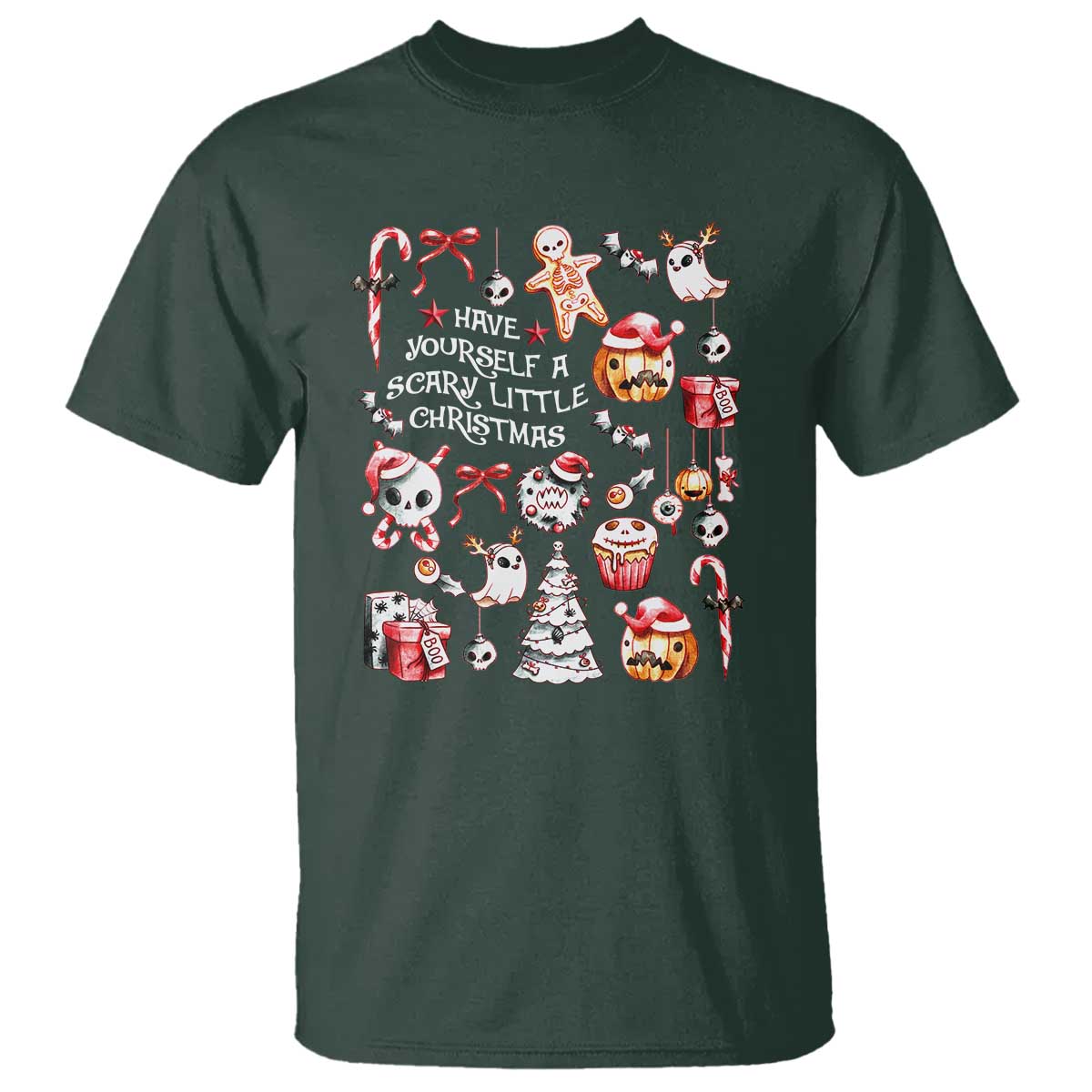 Gothic Xmas T Shirt Have Yourself A Scary Little Christmas TS09 Dark Forest Green Print Your Wear