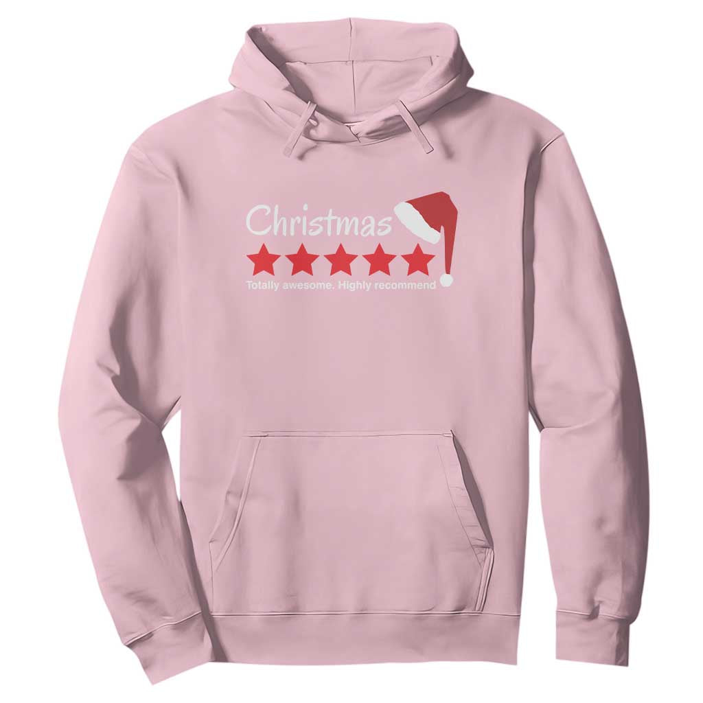 Funny Christmas Hoodie Five Stars Totally Awesome Highly Recommend TS09 Light Pink Print Your Wear