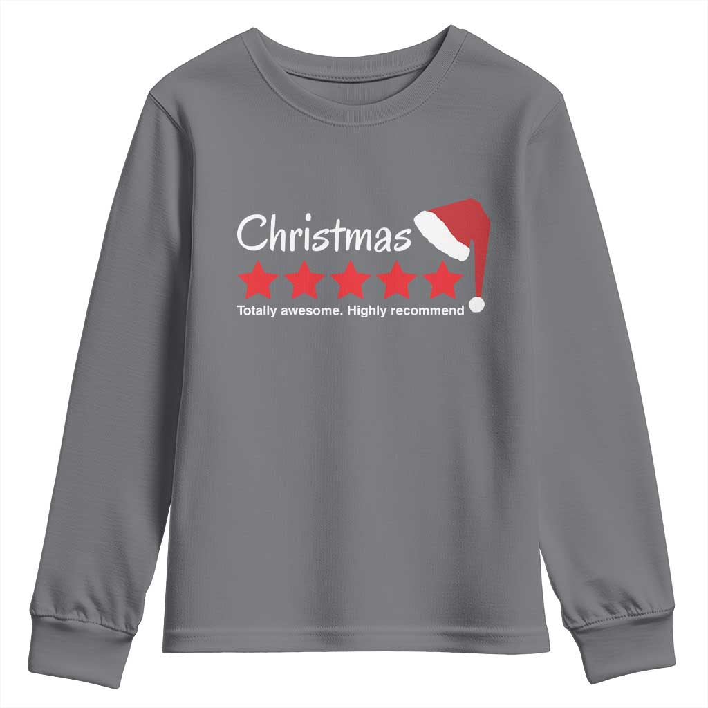Funny Christmas Youth Sweatshirt Five Stars Totally Awesome Highly Recommend TS09 Charcoal Print Your Wear