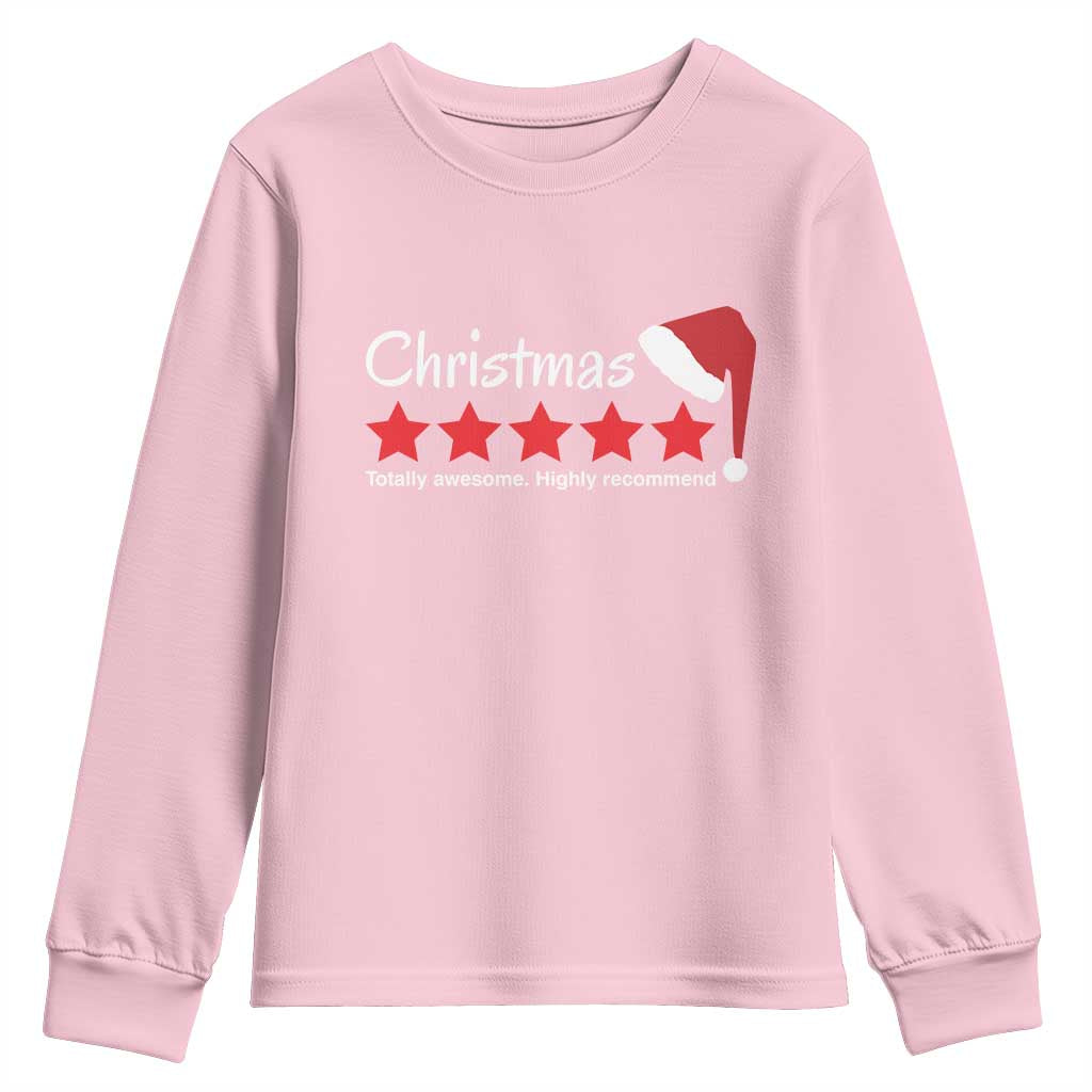 Funny Christmas Youth Sweatshirt Five Stars Totally Awesome Highly Recommend TS09 Light Pink Print Your Wear